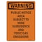 Signmission Safety Sign, OSHA WARNING, 14" Height, Public Notice Area Subject To, Portrait OS-WS-D-1014-V-13461 - alternate 1